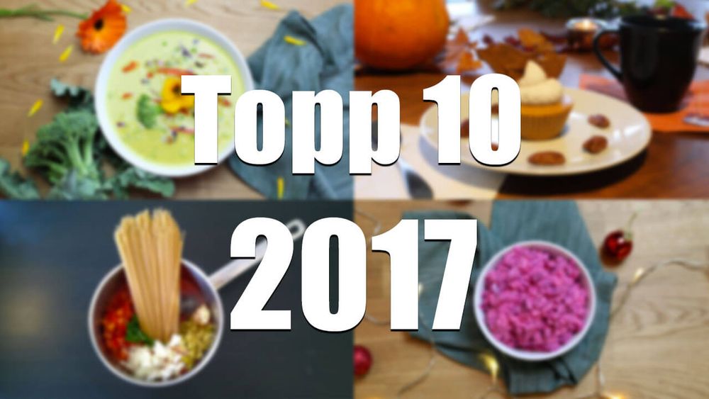 Recept p Best of 2017 - De 10 populraste recepten frn Green Warrior